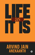 Life As It Is