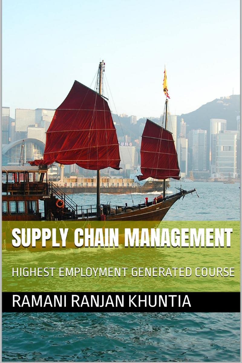 SUPPLY CHAIN MANAGEMENT : HIGHEST EMPLOYMENT GENERATED COURSE