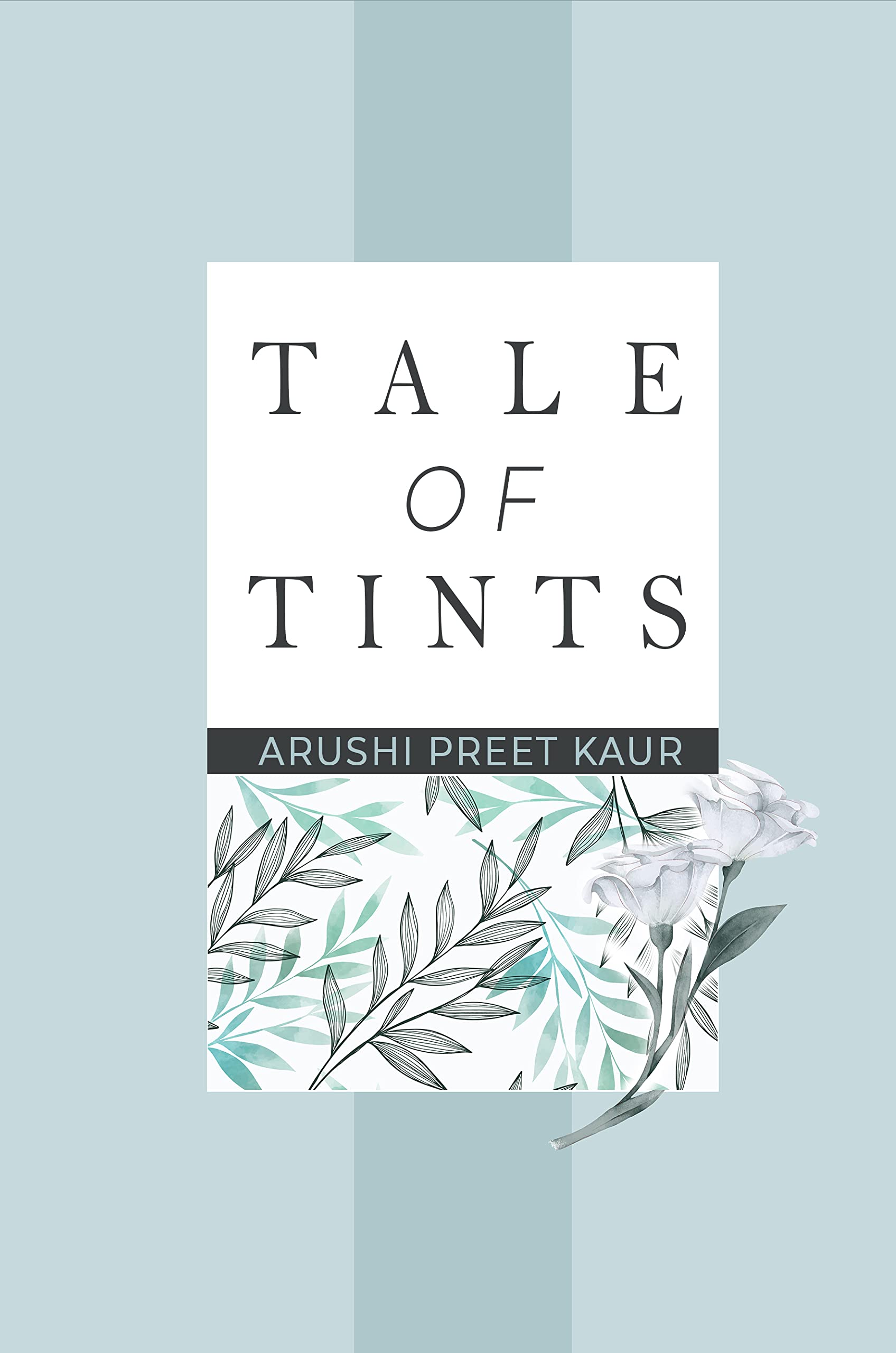 Tale Of Tints