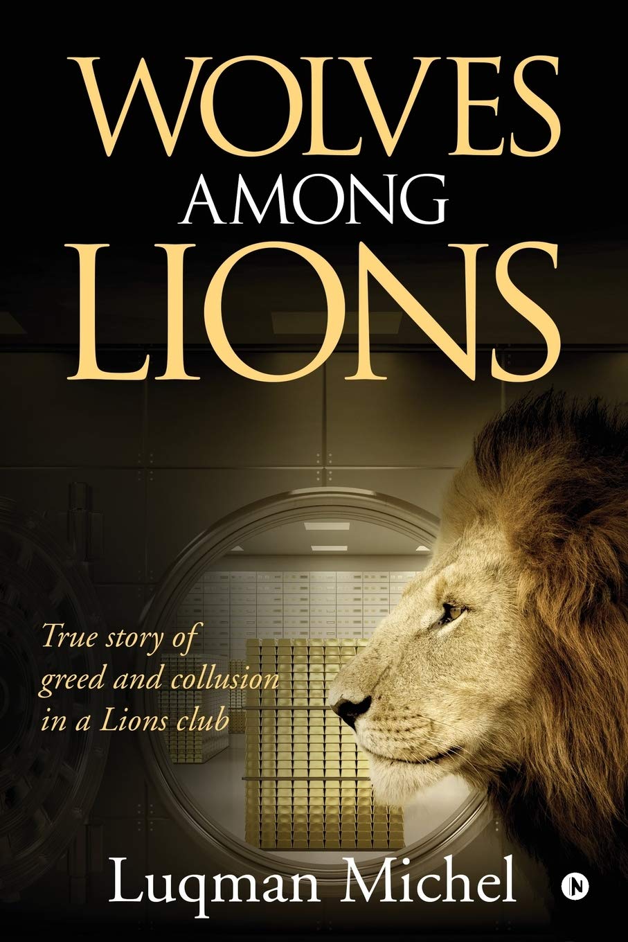 Wolves Among Lions