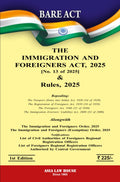 The Immigration And Foreigners Act, 2025. 1St Edn.25 & Rules, 2025.