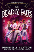 Piccadilly Press The Deadly Fates (The Marvellers 3).