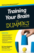 Training Your Brain for Dummies