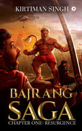 Bajrang Saga : Chapter One: Resurgence