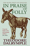 In Praise Of Folly