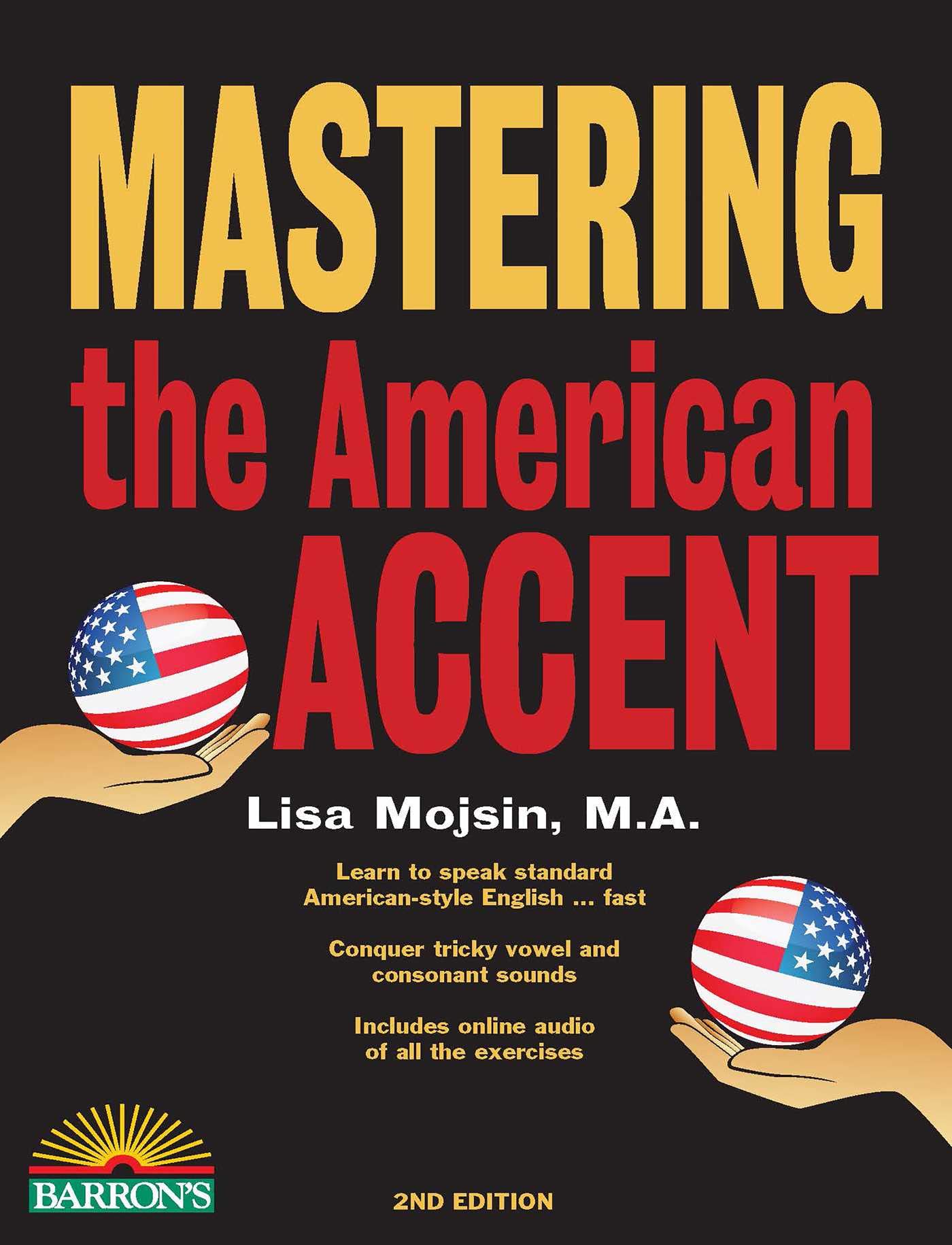 Mastering the American Accent with Online Audio (Barrons Foreign Language Guides)