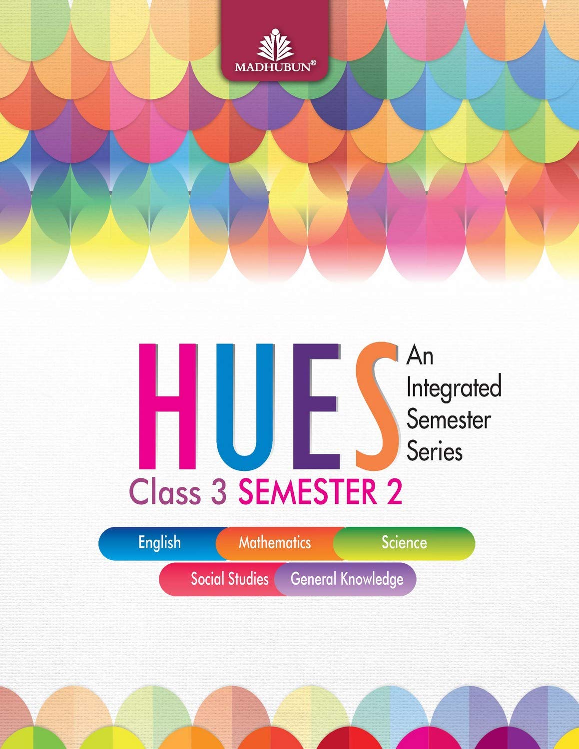 Hues Class 3, Semester 2