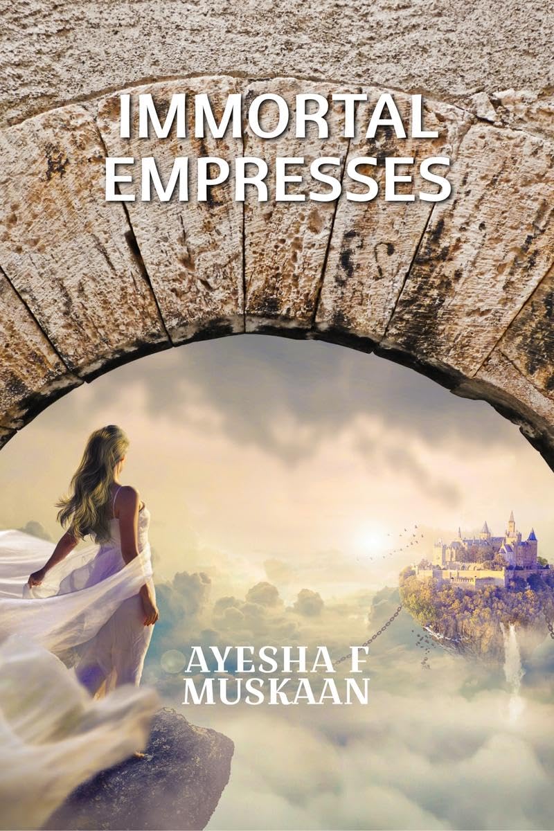 Immortal Empresses : Born to rule
