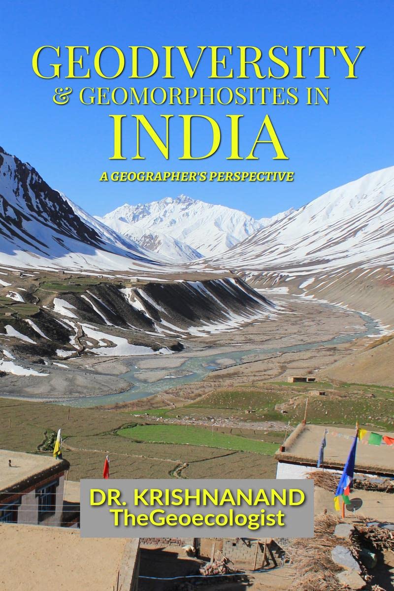 Geodiversity and Geomorphosites in India