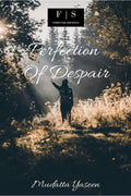 Perfection Of Despair