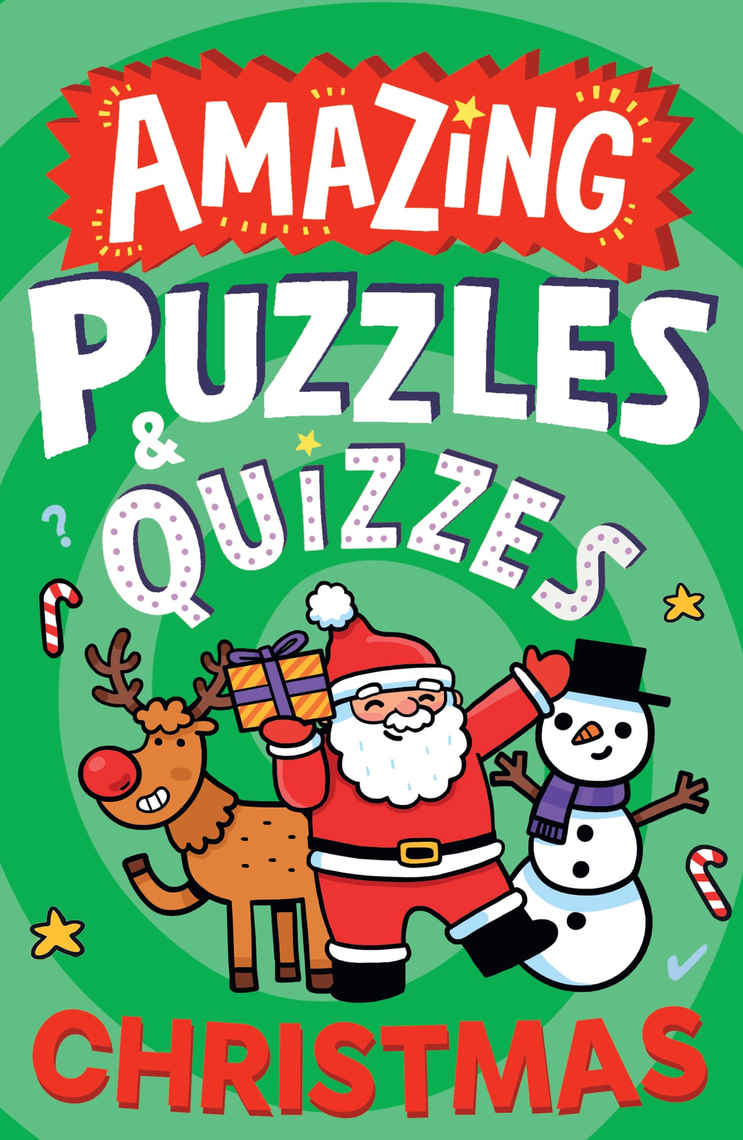 Amazing Christmas Puzzles and Quizzes: A childrens illustrated activity book for 2026, packed with festivethemed brain teasers.