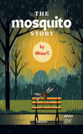 The Mosquito Story