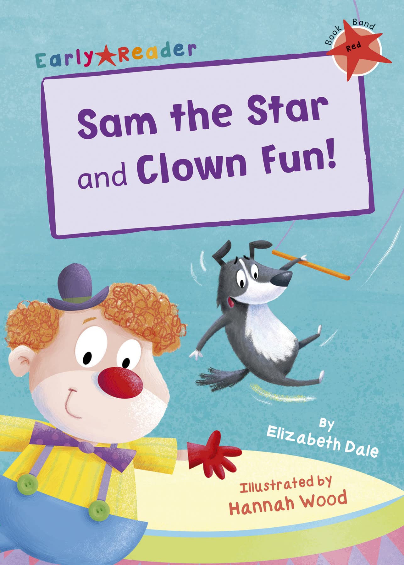 Sam the Star and Clown Fun!: (Red Early Reader)