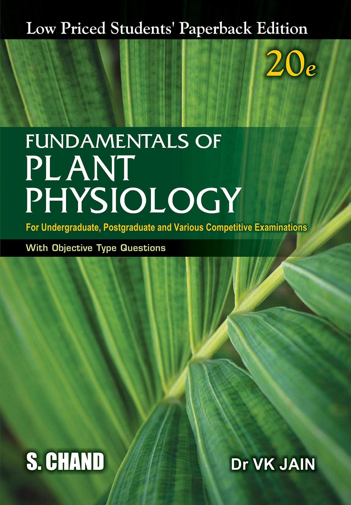 Fundamentals Of Plant Physiology [Lpspe]