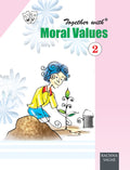 Together With ICSE Moral Values for Class 2