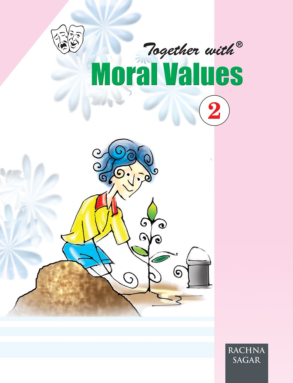 Together With ICSE Moral Values for Class 2