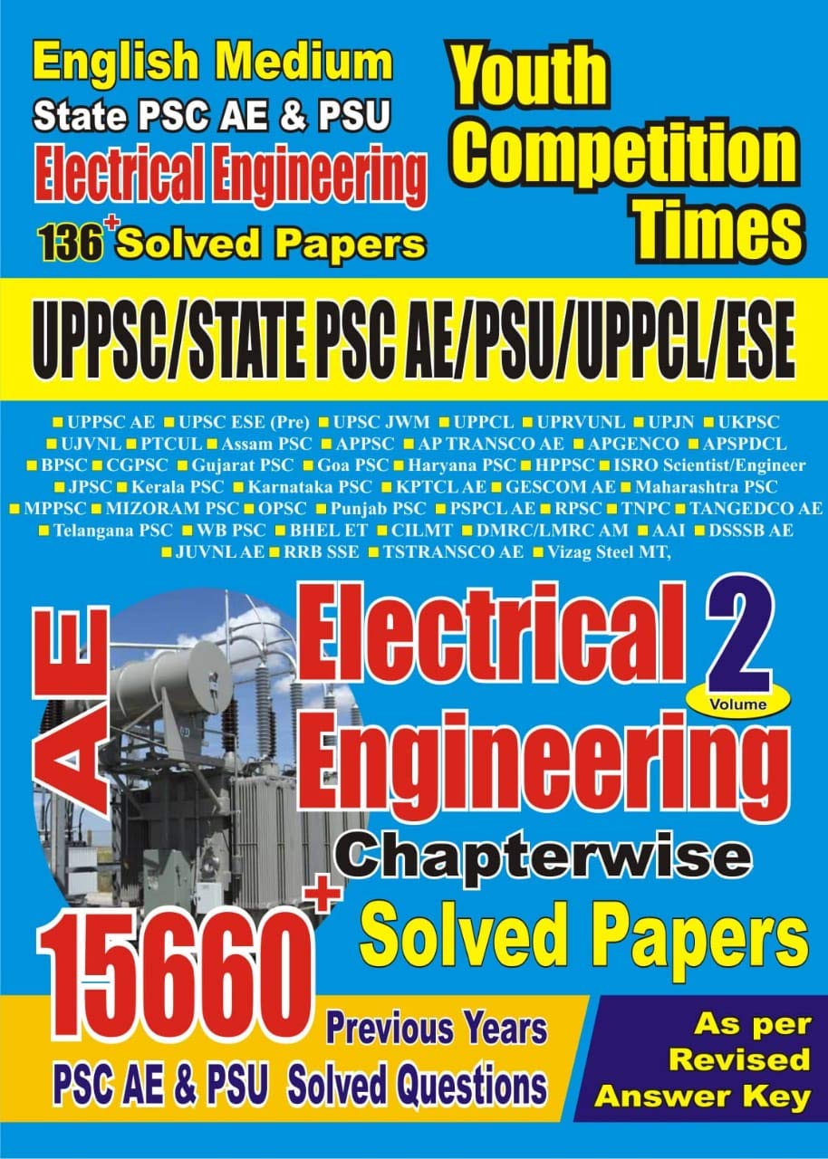 UPPSC State PSC /PSU/ ESE/ UPPCL Assistant Electrical Engineering Solved Papers Vol 2
