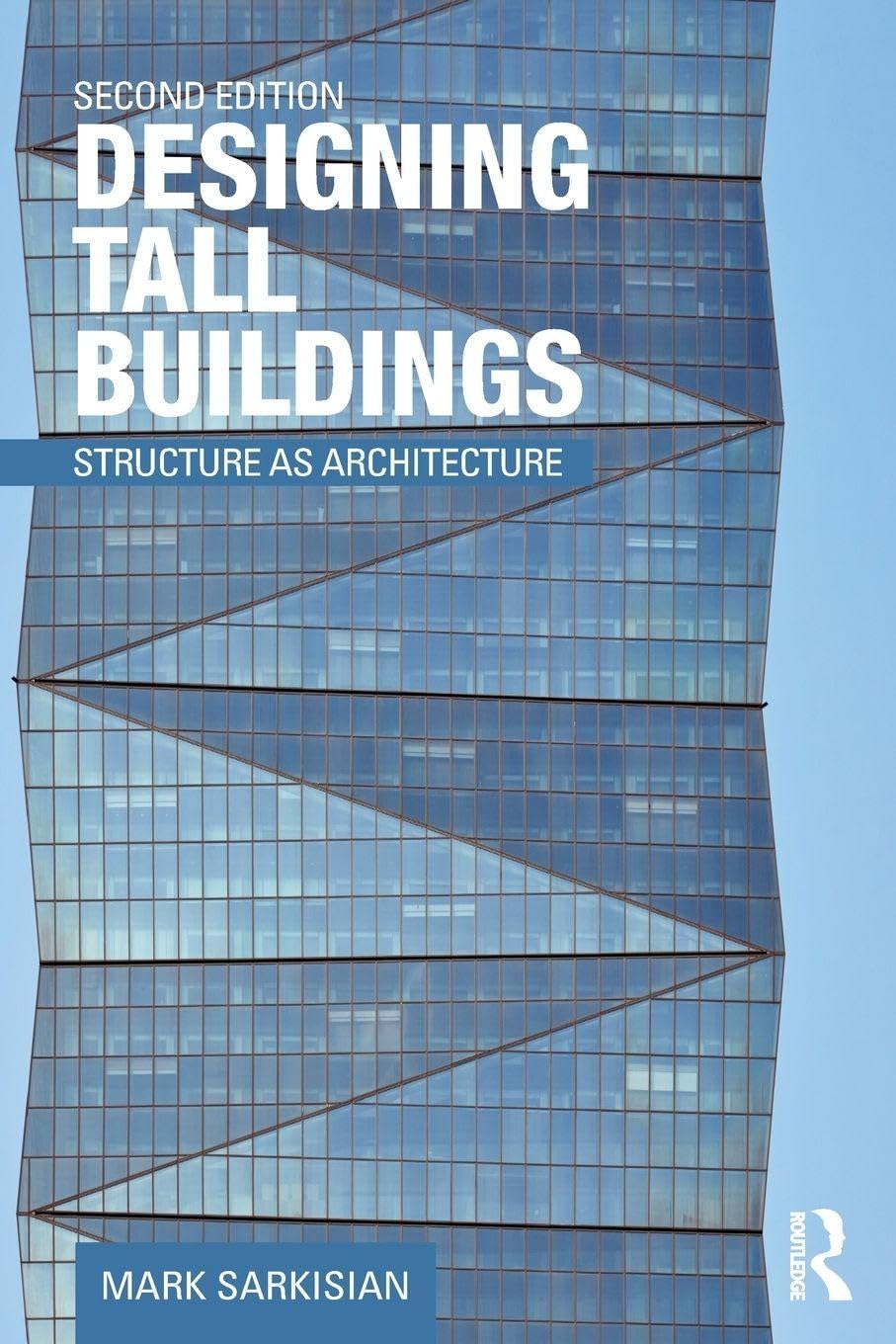Designing Tall Buildings Structure As Architecture 2Ed (Pb 2016)