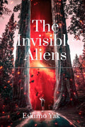The Invisible Aliens : JigoJifoWhizzfizz