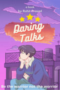 Daring Talks : Daring Perspectives For Healing Your F*Cked Up Mind.
