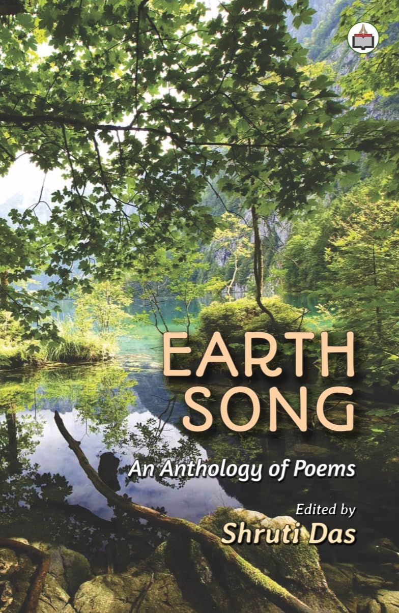 Earth Song (An Anthology of Poems)