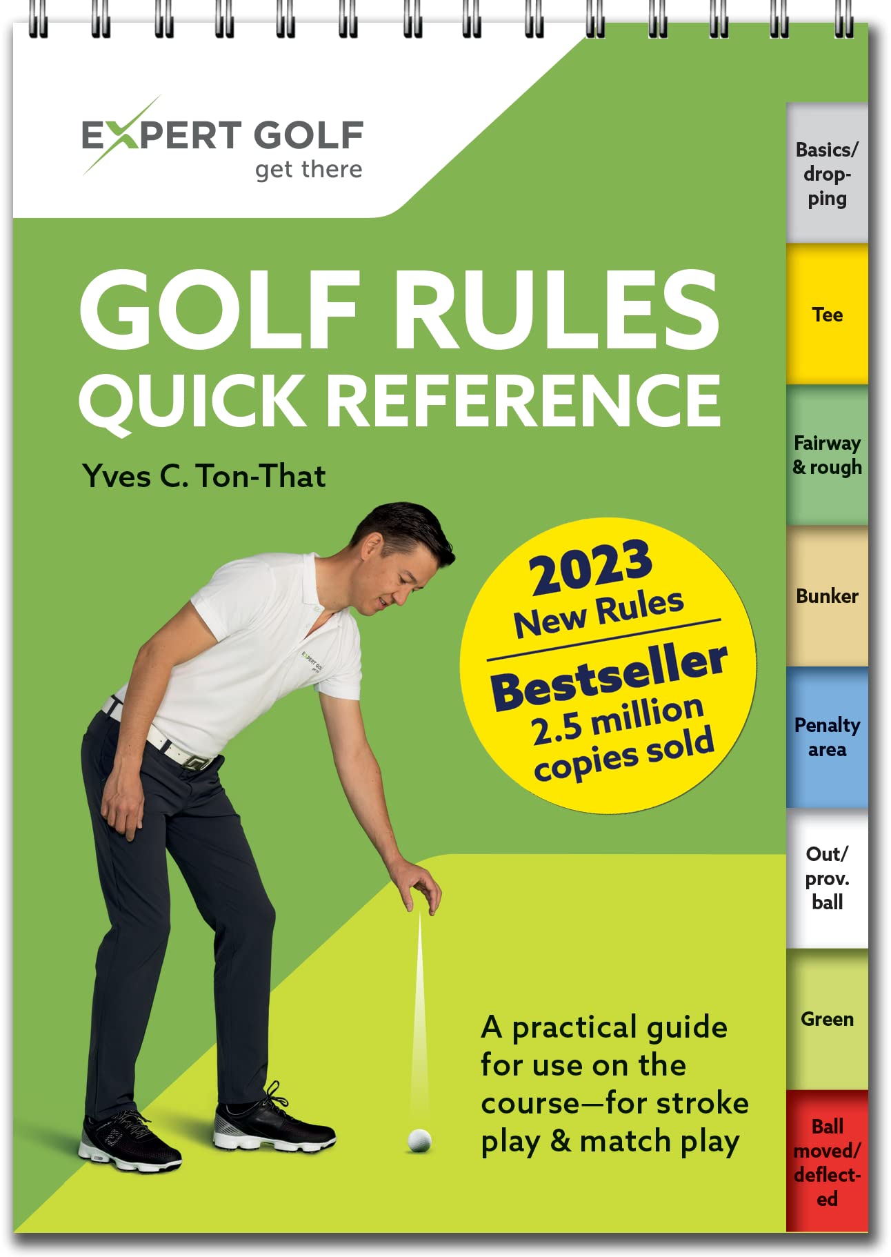 Golf Rules Quick Reference 2019: The Practical Guide for Use on the Course  For Stroke Play & Match Play