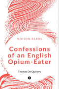 Confessions Of An English OpiumEater