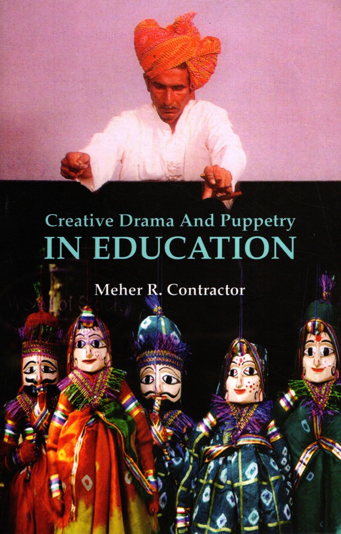 Creative Drama And Puppetry In Education