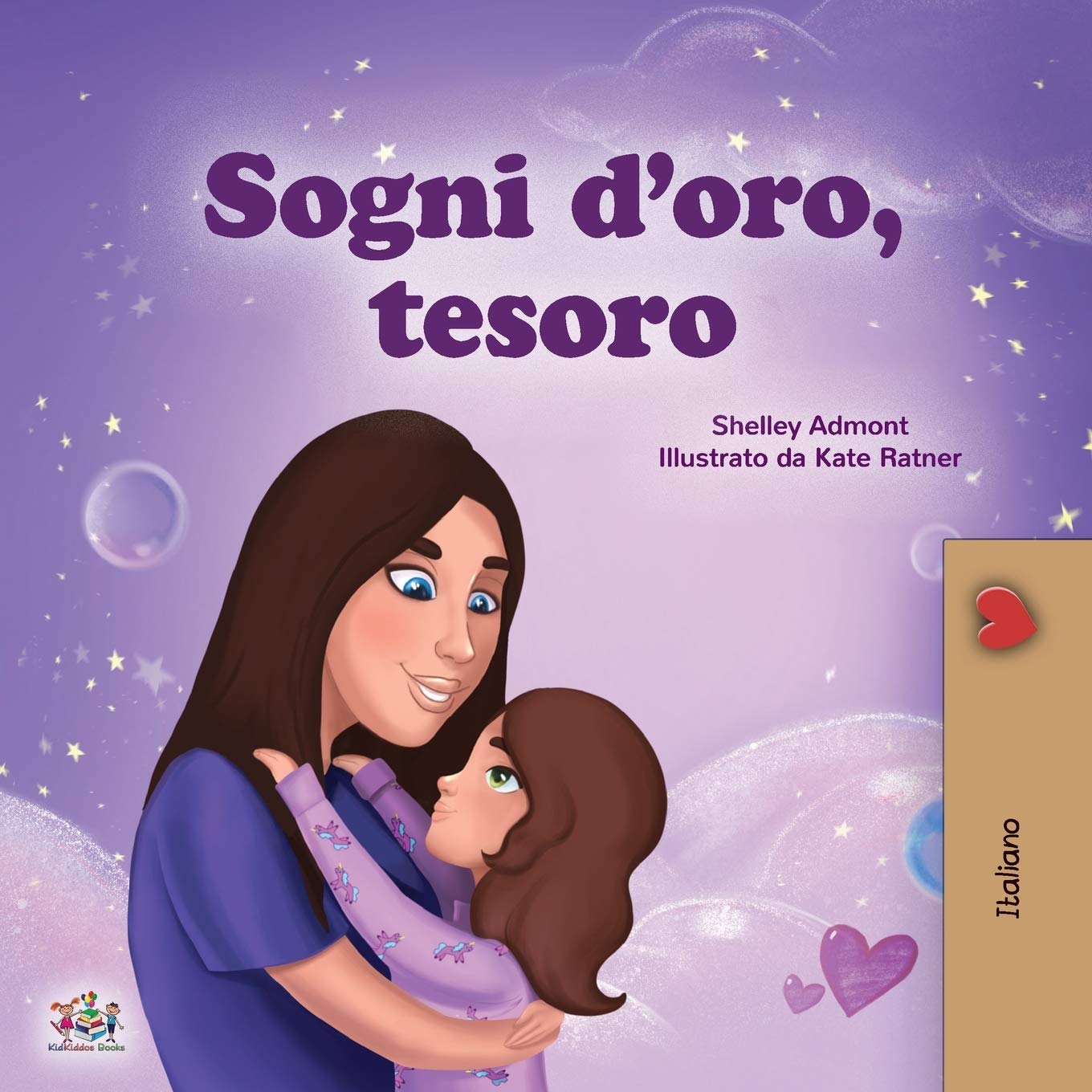 Sweet Dreams, My Love (Italian Childrens Book) (Italian Bedtime Collection) (Italian Edition)