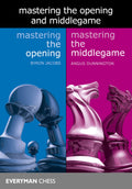 Mastering The Opening And Middlegame: Volumes 1 & 2