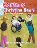 Cortney Christina Raes First Day of School