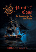 Pirates Cove: The Adventures of the Sea Dragon