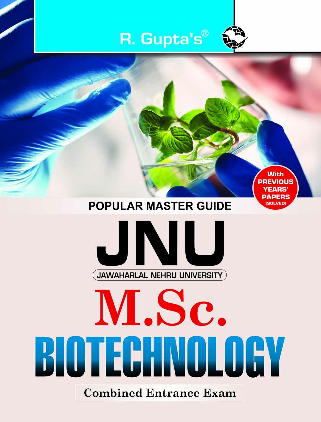JNU Combined M.Sc. Biotechnology Entrance Examination Guide