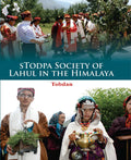 Stodpa Society Of Lahul In The Himalaya