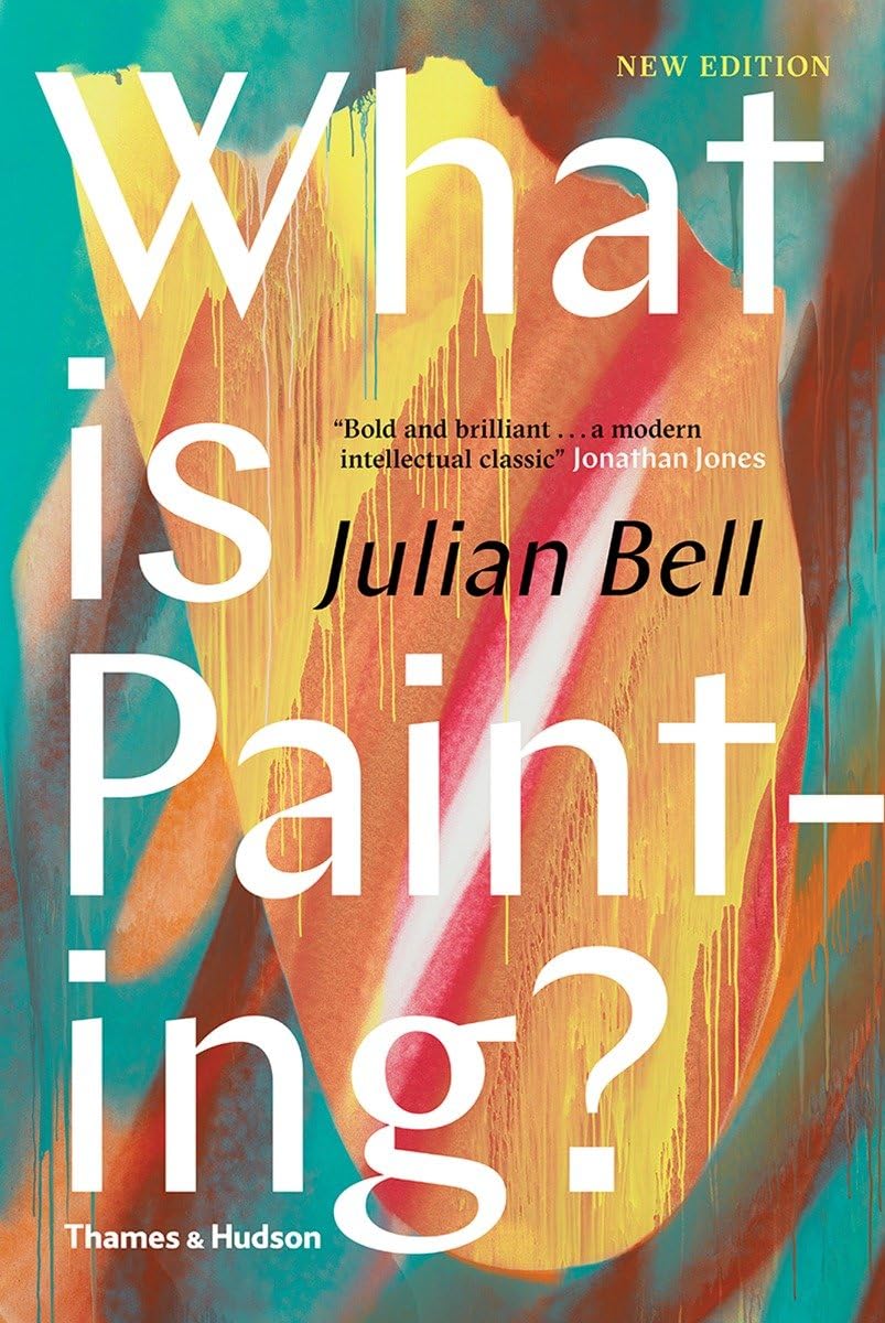 What is Painting?: New Edition