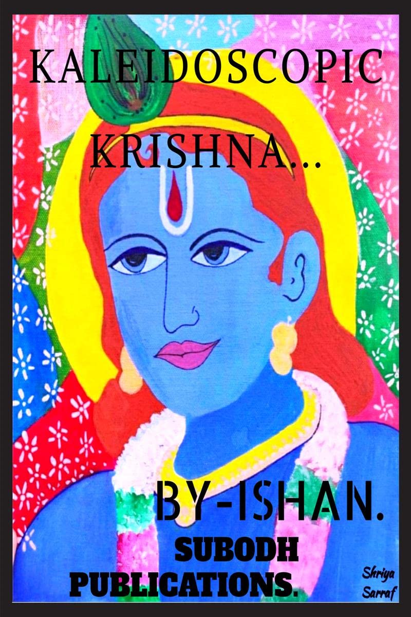 Kaleidoscopic Krishna...