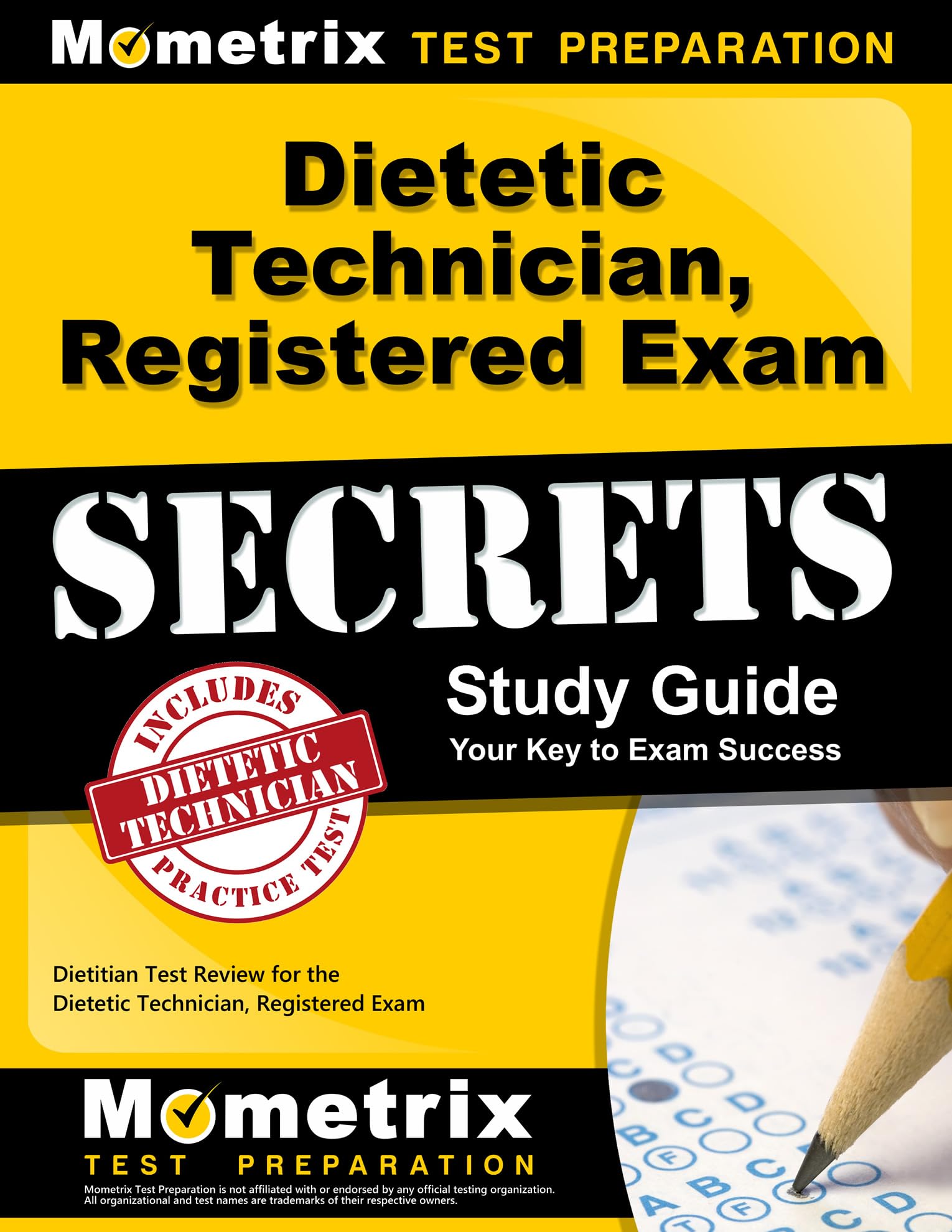 Dietetic Technician, Registered Exam Secrets Study Guide