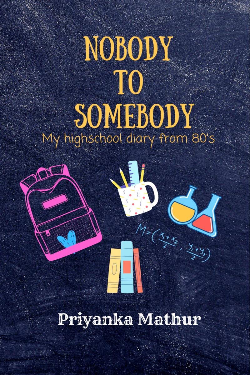 Nobody To Somebody : My High School Diary from 80s