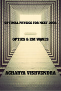OPTIMAL PHYSICS FOR NEET0008 : MEC,EMI,AC