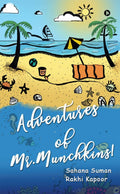 Adventures Of Mr. Munchkins!