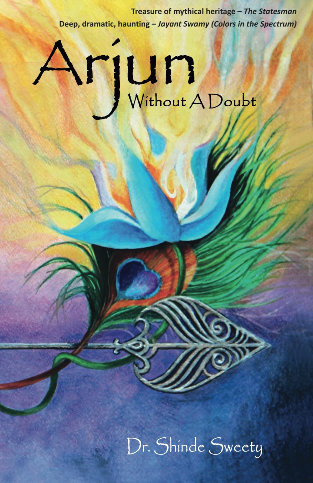 Arjun: Without A Doubt