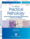 P J Mehta Practical Pathology Includes Hematology Clinical Pathology Cytohistopathology Instruments Used In Pathology 2Ed (Pb 20