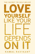 Love Yourself Like Your Life Depends on It: The positive selfhelp phenomenon