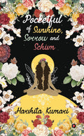 Pocketful of Sunshine, Sorrow and Schism