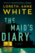The Maids Diary: A Novel