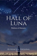 Hall of Luna : Plethora of Memoirs