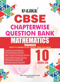 ULIKE Class 10 Mathematics Standard CBSE Chapterwise Question Bank 202526