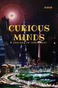 CURIOUS MINDS