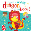 Squishy In My Book: ThereS A Dragon In My Book!