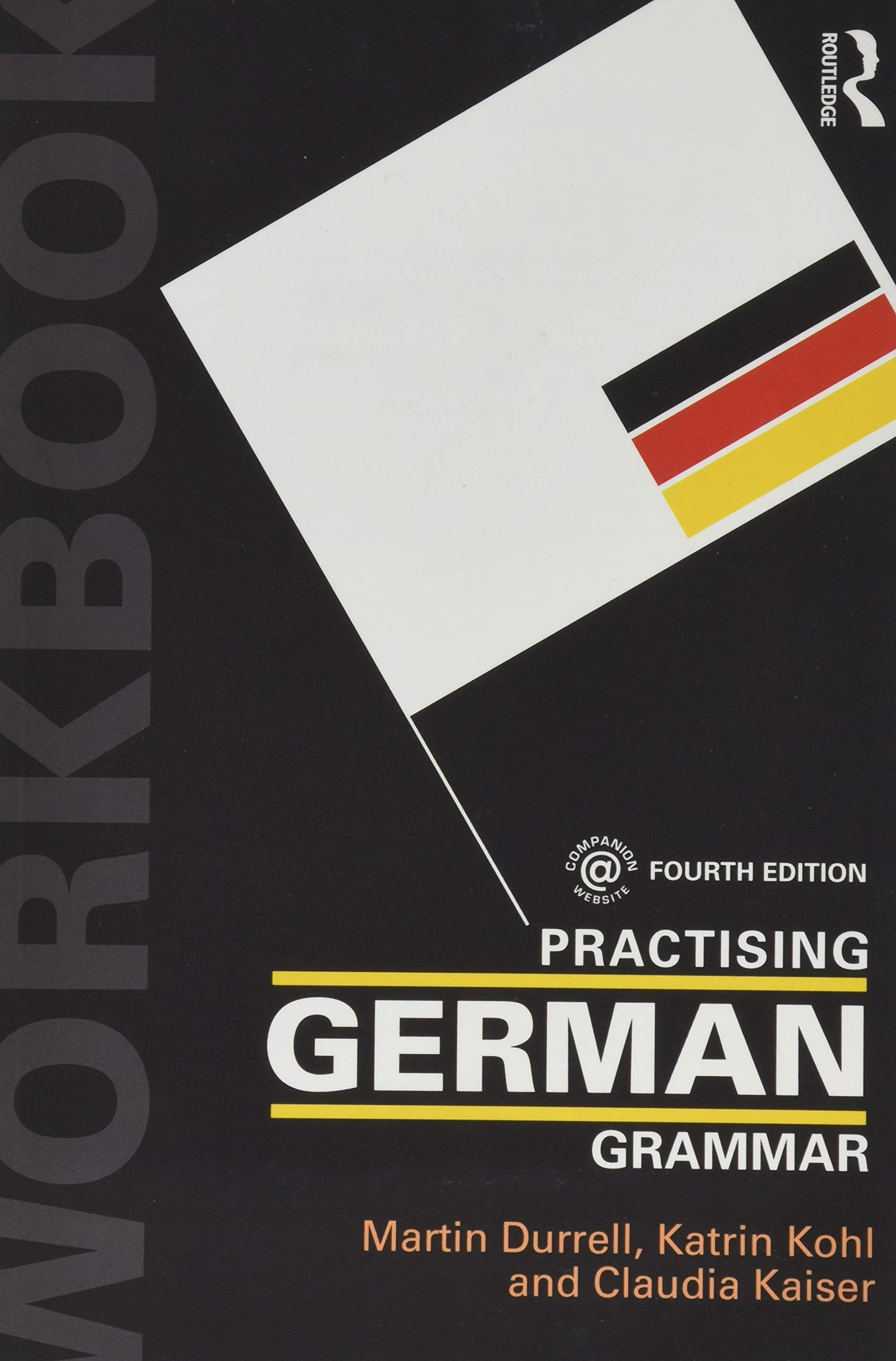 Practising German Grammar (Practising Grammar Workbooks) (German Edition)